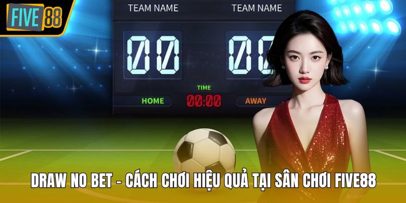 Draw No Bet